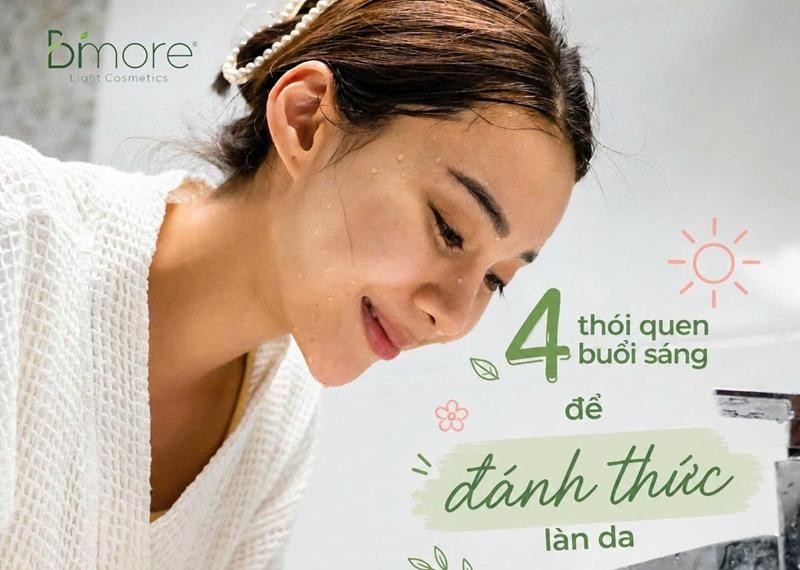 4 thói quen buổi sáng để đánh thức làn da