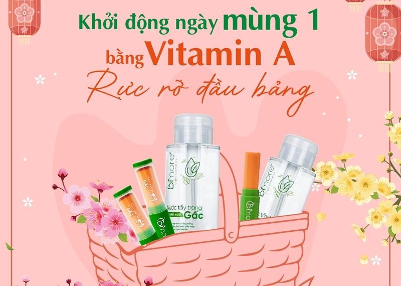 Khởi động ngày mùng 1 bằng Vitamin A rực rỡ đầu bảng