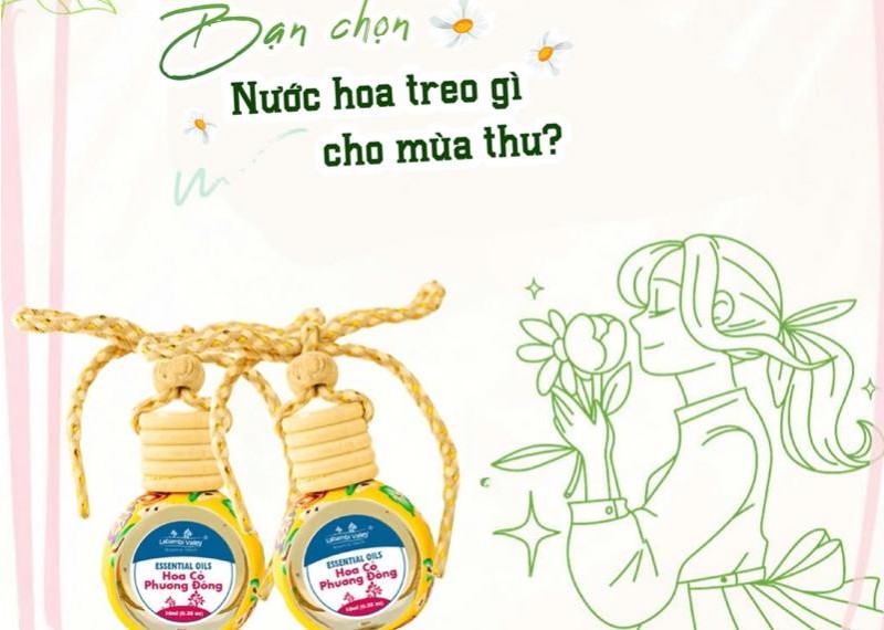 Bạn chọn nước hoa treo gì cho mùa thu? 