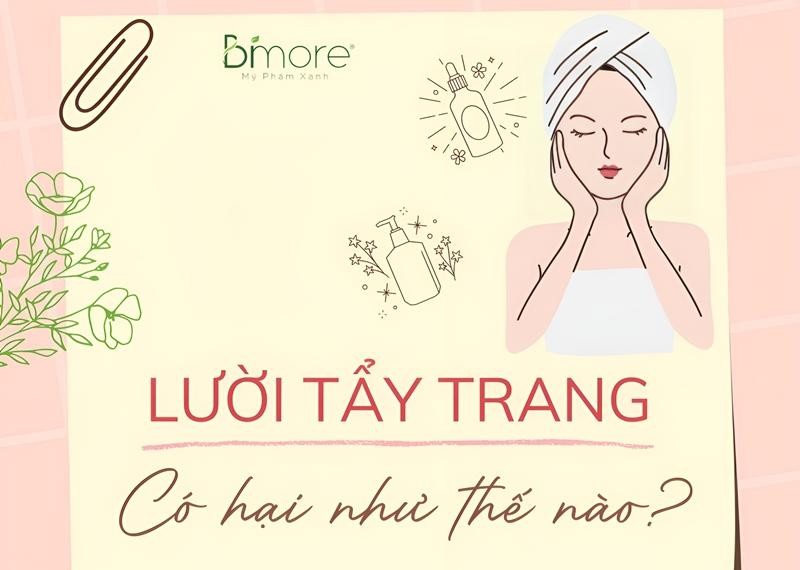 Lười tẩy trang có hại như thế nào?