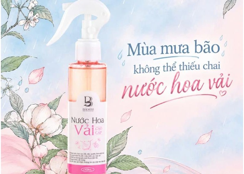 Mùa mưa bão không thể thiếu chai nước hoa vải
