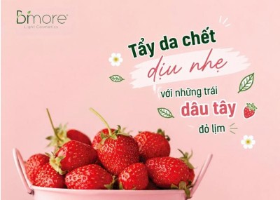 Tẩy da chết dịu nhẹ với những trái dâu tây đỏ lịm