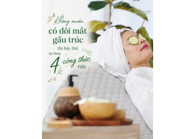 Không muốn có đôi mắt gấu trúc thì hãy thử áp dụng 4 công thức này